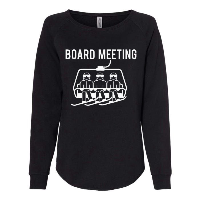 Board Meetings Wintersports Lover Snowboarding Snowboarder Womens California Wash Sweatshirt