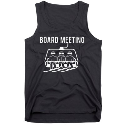 Board Meetings Wintersports Lover Snowboarding Snowboarder Tank Top