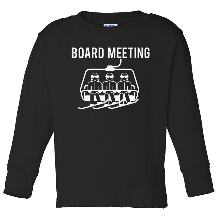 Board Meetings Wintersports Lover Snowboarding Snowboarder Toddler Long Sleeve Shirt