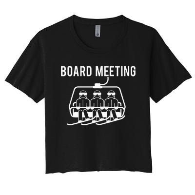 Board Meetings Wintersports Lover Snowboarding Snowboarder Women's Crop Top Tee