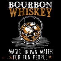 Bourbon Magic Water Malt Scotch Meaningful Gift T-Shirt