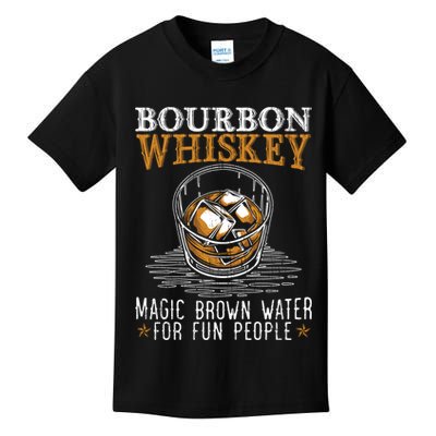Bourbon Magic Water Malt Scotch Meaningful Gift Kids T-Shirt