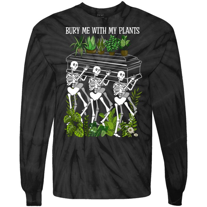 Bury Me With My Plants Tie-Dye Long Sleeve Shirt