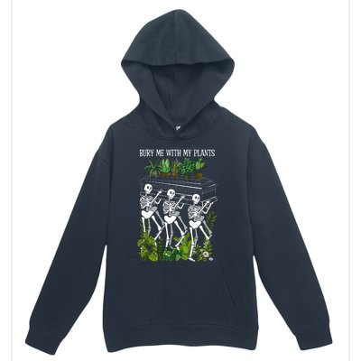 Bury Me With My Plants Urban Pullover Hoodie