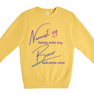 Boxer Mom Wine Lover Tee With Yoga Namaste Boxer Dog Gift Great Gift Premium Crewneck Sweatshirt