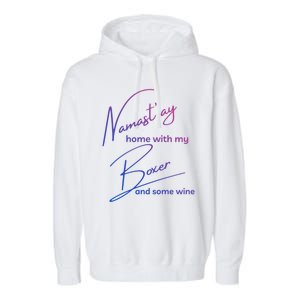 Boxer Mom Wine Lover Tee With Yoga Namaste Boxer Dog Gift Great Gift Garment-Dyed Fleece Hoodie