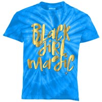 Black Magic Warning Melanin Queen With Attitude Gift Kids Tie-Dye T-Shirt