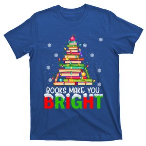 Books Make You Bright Christmas Tree Librarian Book Lover Gift T-Shirt