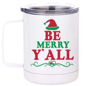 Be Merry Yall 12 oz Stainless Steel Tumbler Cup