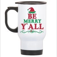 Be Merry Yall Stainless Steel Travel Mug