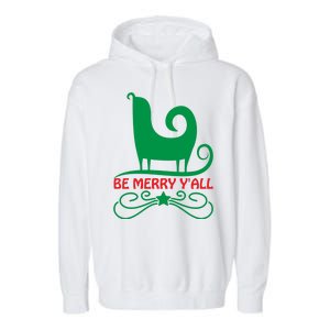 Be Merry Yall Garment-Dyed Fleece Hoodie