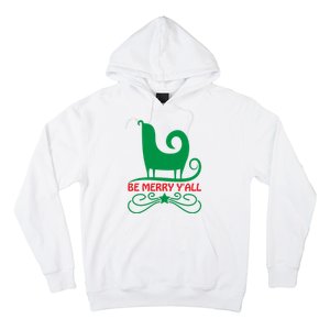 Be Merry Yall Hoodie