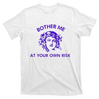 Bother Meat Your Own Risk T-Shirt