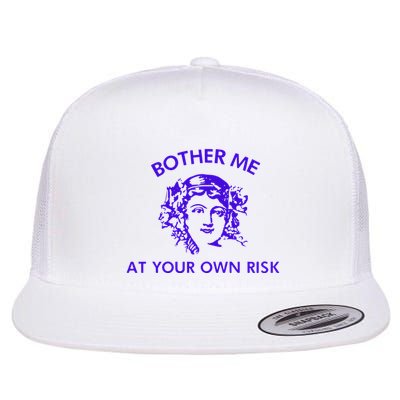 Bother Meat Your Own Risk Flat Bill Trucker Hat