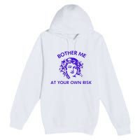 Bother Meat Your Own Risk Premium Pullover Hoodie