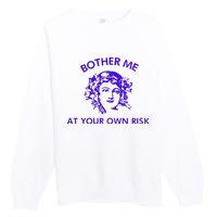 Bother Meat Your Own Risk Premium Crewneck Sweatshirt