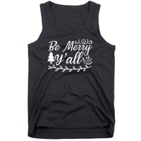 Be Merry Yall Tank Top