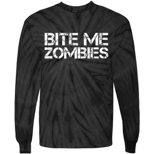 Bite Me Zombies Tie-Dye Long Sleeve Shirt