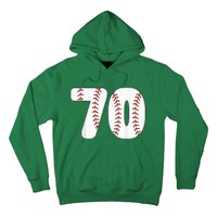 Baseball Number 70 Baseball Birthday 70 Baseball Themed 70th Hoodie