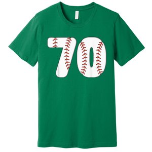 Baseball Number 70 Baseball Birthday 70 Baseball Themed 70th Premium T-Shirt