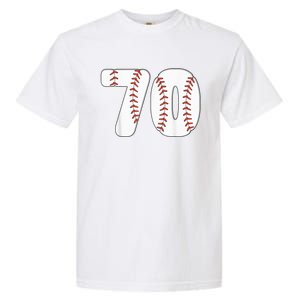 Baseball Number 70 Baseball Birthday 70 Baseball Themed 70th Garment-Dyed Heavyweight T-Shirt