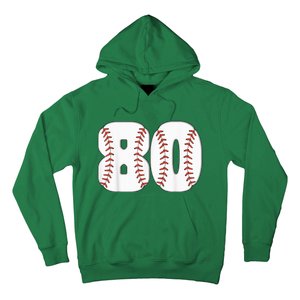 Baseball Number 80 Baseball Birthday 80 Baseball Themed 80th Hoodie