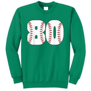 Baseball Number 80 Baseball Birthday 80 Baseball Themed 80th Sweatshirt