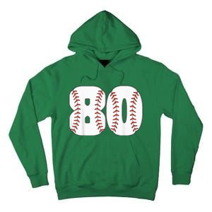 Baseball Number 80 Baseball Birthday 80 Baseball Themed 80th Tall Hoodie