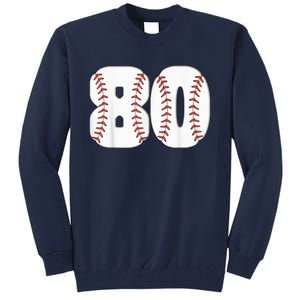 Baseball Number 80 Baseball Birthday 80 Baseball Themed 80th Tall Sweatshirt