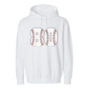 Baseball Number 80 Baseball Birthday 80 Baseball Themed 80th Garment-Dyed Fleece Hoodie