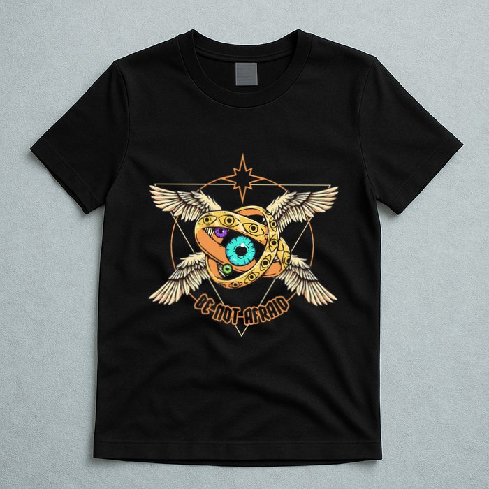 Be Not Afraid Biblically Accurate Angels Seraph Ophanim T-Shirt