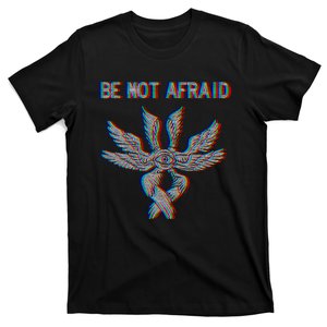 Be Not Afraid Biblically Accurate Angel Seraphim Glitch T-Shirt