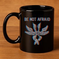 Be Not Afraid Biblically Accurate Angel Seraphim Glitch 11oz C Handle Ceramic Mug