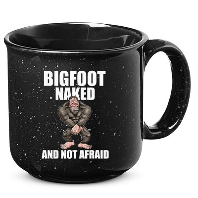 Bigfoot Naked And Not Afraid 15oz Campfire Ceramic Mug