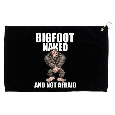 Bigfoot Naked And Not Afraid Grommeted Golf Towel