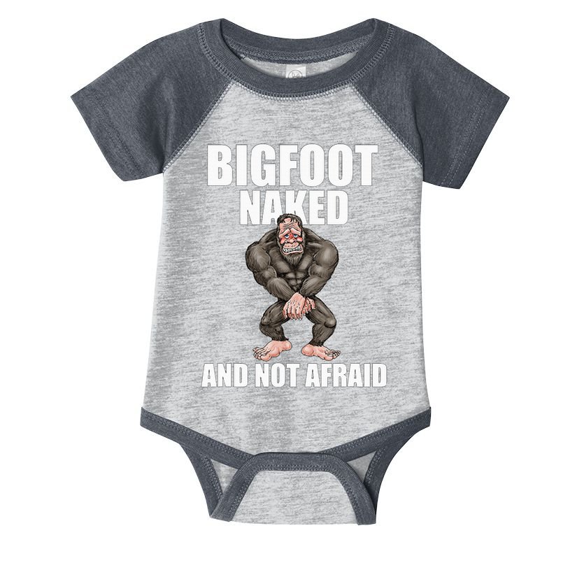 Bigfoot Naked And Not Afraid Infant Baby Jersey Bodysuit
