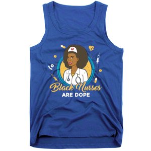 Black Nurses Are Dope Black Mom Nurse Black Wife Nurse Rn Gift Tank Top