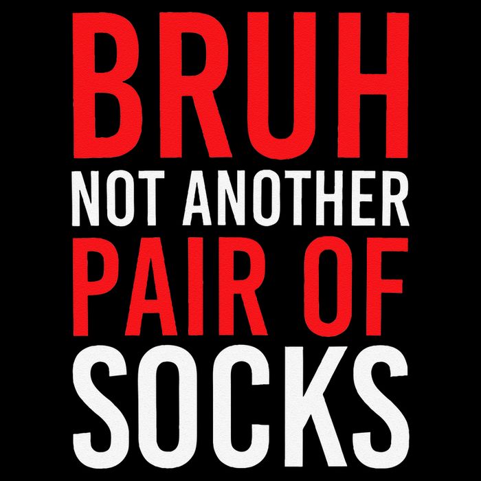 Bruh Not Another Pair Of Socks Meme Funny Saying Christmas Sustainable Bucket Hat