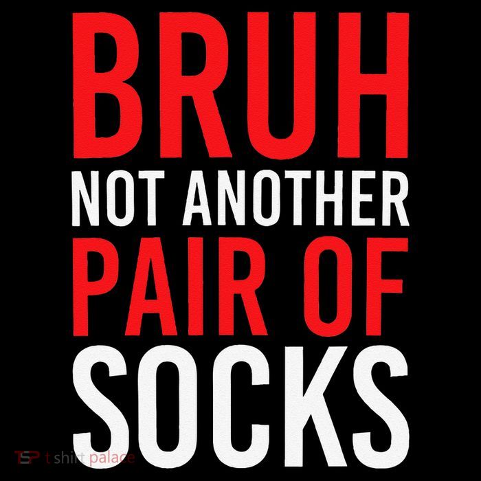 Bruh Not Another Pair Of Socks Meme Funny Saying Christmas Flatbill Hat