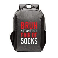 Bruh Not Another Pair Of Socks Meme Funny Saying Christmas Vector Backpack