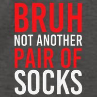 Bruh Not Another Pair Of Socks Meme Funny Saying Christmas Vector Backpack