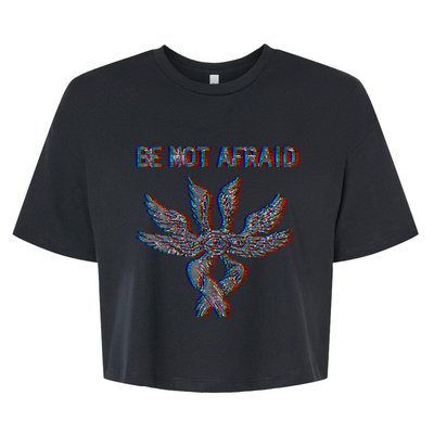 Be Not Afraid Biblically Accurate Angel Seraphim Glitch Bella+Canvas Jersey Crop Tee