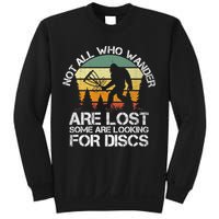 Bigfoot Not All Who Wander Are Lost Some Looking For Discs Sweatshirt