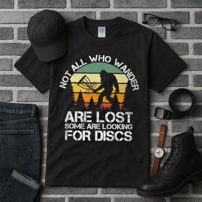 Bigfoot Not All Who Wander Are Lost Some Looking For Discs Tall T-Shirt