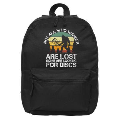 Bigfoot Not All Who Wander Are Lost Some Looking For Discs 16 in Basic Backpack