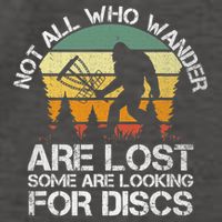 Bigfoot Not All Who Wander Are Lost Some Looking For Discs Vector Backpack