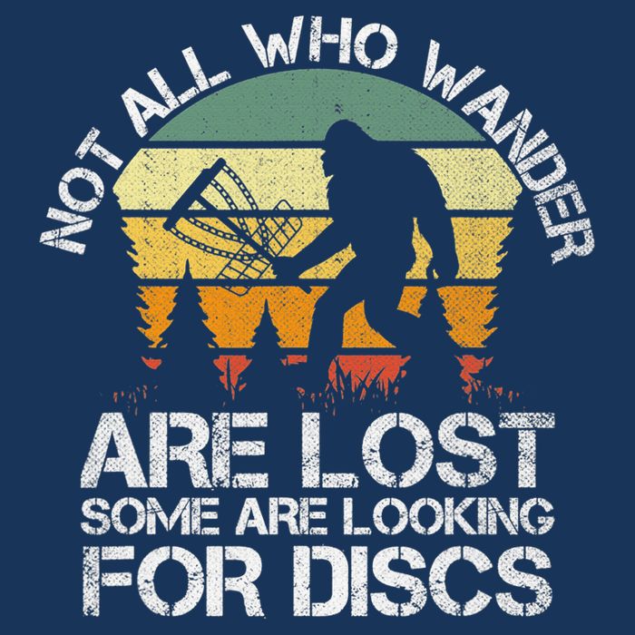 Bigfoot Not All Who Wander Are Lost Some Looking For Discs Infant Baby Jersey Bodysuit