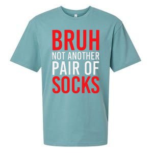 Bruh Not Another Pair Of Socks Meme Funny Saying Christmas Sueded Cloud Jersey T-Shirt