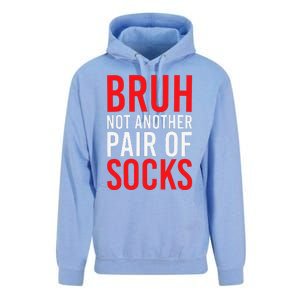 Bruh Not Another Pair Of Socks Meme Funny Saying Christmas Unisex Surf Hoodie