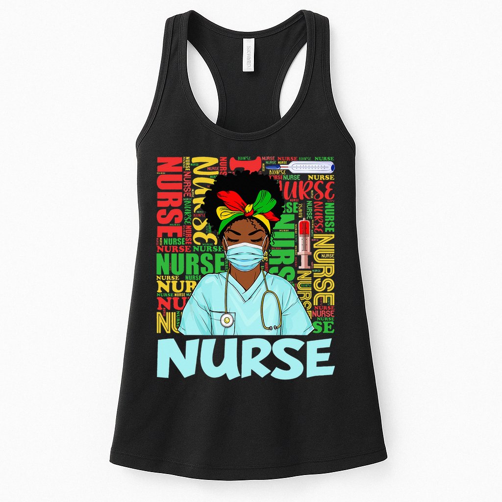 Black Nurse Black History Juneteenth Melanin Womens Tank Top